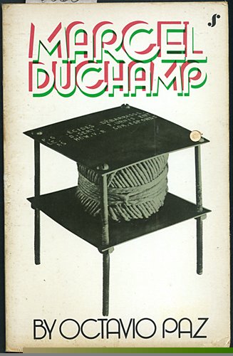 Marcel Duchamp - Paz, Octavio