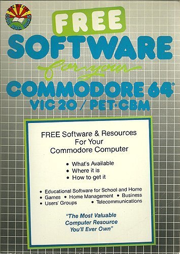 Free Software for Your Commodore 64, Vic 20/Pet, Cbm (9780865821224) by Heller, David; Heller, Dorothy