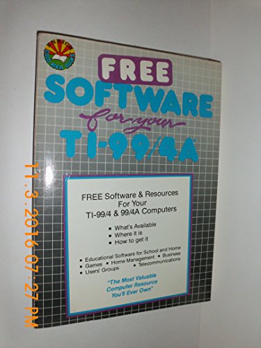Imagen de archivo de Free Software for Your Ti 99-4a (Enrich Good Idea Books) a la venta por The Book Garden