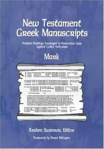 Beispielbild fr New Testament Greek Manuscripts: Mark zum Verkauf von HPB-Diamond