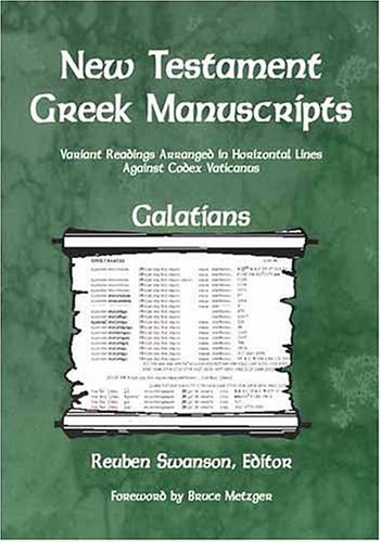 Galatians: New Testament Greek Manuscripts Series