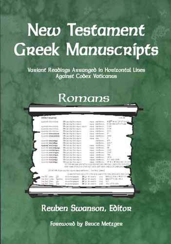 Beispielbild fr New Testament Greek Manuscripts - Romans zum Verkauf von 4 THE WORLD RESOURCE DISTRIBUTORS