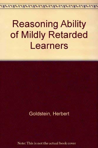 Stock image for The Reasoning Ability of Mildly Retarded Learners for sale by Better World Books: West