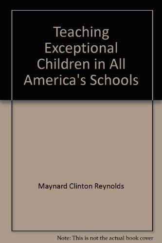 Imagen de archivo de Teaching Exceptional Children in All America's Schools a la venta por Better World Books