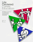 Stock image for Life Centered Career Education: Modified Curriculum for Individuals With Moderate Disabilities for sale by Front Cover Books