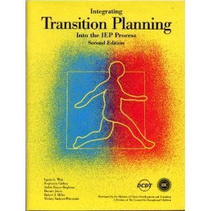 Beispielbild fr Integrating Transition Planning Into the IEP Process zum Verkauf von ThriftBooks-Dallas
