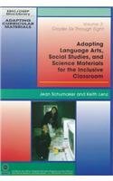 Adapting Language Arts, Social Studies, and Science Materials for the Inclusive Classroom: Grades Six Through Eight (Adapting Curricular Materials) (9780865863408) by Schumaker, Jean B.; Lenz, B. Keith