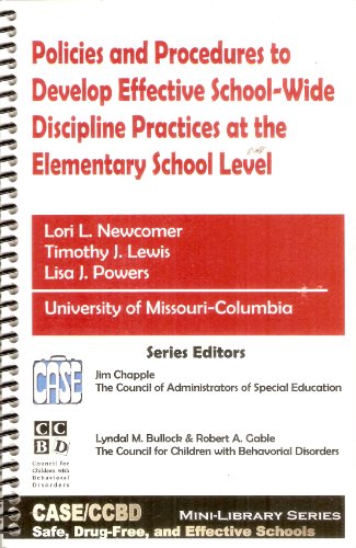 Beispielbild fr Policies and Procedures to Develop Effective School-Wide Discipline Practices at the Elementary School Level zum Verkauf von Lot O'Books