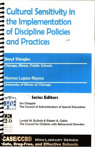 Beispielbild fr Cultural Sensitivity in the Implementation of Discipline Policies and Practices zum Verkauf von Lot O'Books