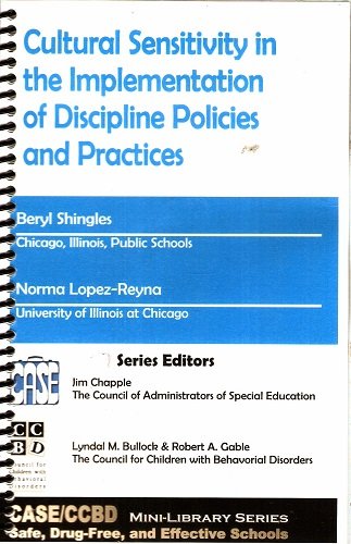 Stock image for Cultural Sensitivity in the Implementation of Discipline Policies and Practices for sale by Lot O'Books