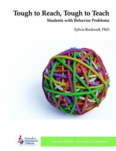 Stock image for Tough to Reach, Tough to Teach: Students With Behavior Problems for sale by Front Cover Books