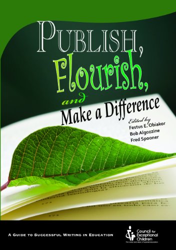 Stock image for Publish, Flourish, and Make a Difference for sale by ThriftBooks-Atlanta