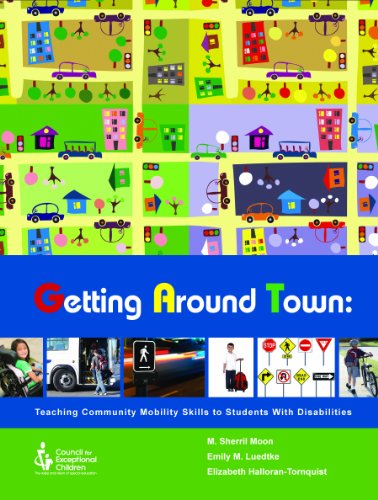 Stock image for Getting Around Town Community Mobility Skills Disabilities ; 9780865864474 ; 0865864470 for sale by APlus Textbooks