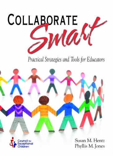 Imagen de archivo de Collaborate Smart! Practical Strategies and Tools for Educators a la venta por HPB-Diamond