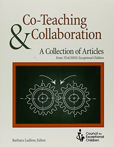 Stock image for Co-Teaching & Collaboration: A Collection of Articles from TEACHING Exceptional Children for sale by SecondSale