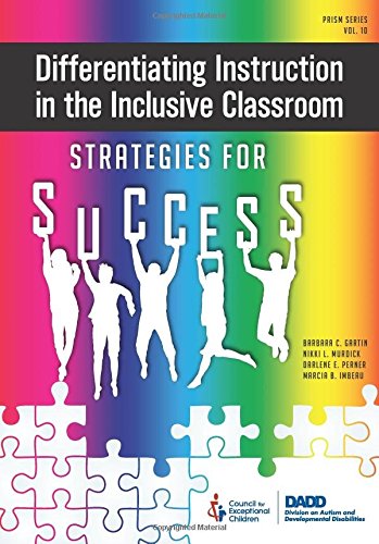 Imagen de archivo de Differentiating Instruction in the Inclusive Classroom: Strategies for Success (Prism) a la venta por ZBK Books