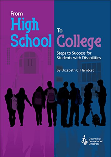 Imagen de archivo de From High School to College: Steps to Success for Students With Disabilities a la venta por New Legacy Books