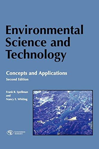 Imagen de archivo de Environmental Science and Technology: Concepts and Applications a la venta por Books From California