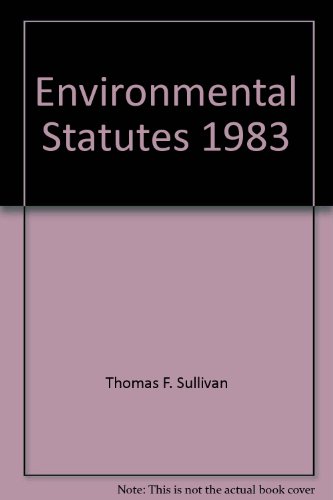 Stock image for Environmental Statutes, 1983 for sale by P.C. Schmidt, Bookseller