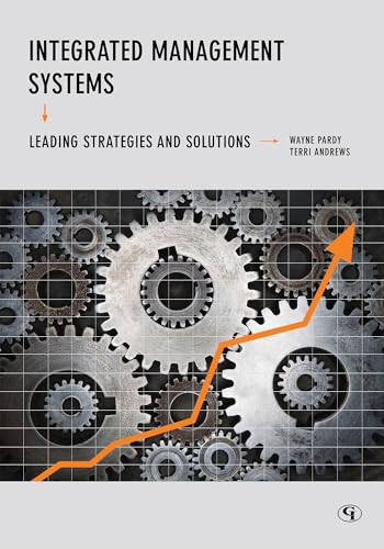 Beispielbild fr Integrated Management Systems: Leading Strategies and Solutions zum Verkauf von ThriftBooks-Dallas