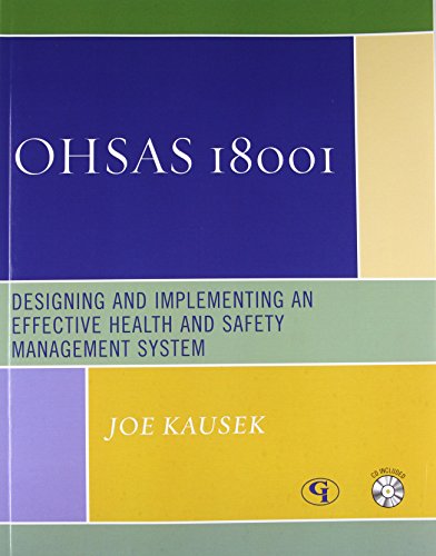 Imagen de archivo de Ohsas 18001: Designing and Implementing an Effective Health and Safety Management System a la venta por AwesomeBooks