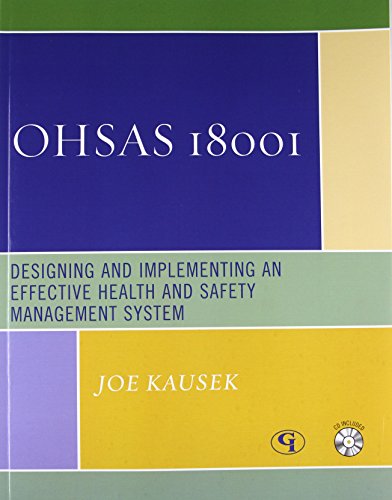 Stock image for Ohsas 18001: Designing and Implementing an Effective Health and Safety Management System for sale by AwesomeBooks