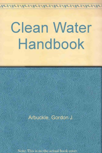 Stock image for Clean Water Handbook for sale by Tiber Books