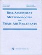 Risk Assessment Methodologies for Toxic Air Pollutants (9780865874459) by Environmental Protection Agency, U.S.