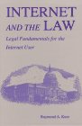 9780865875067: Internet and the Law: Legal Fundamentals for the Internet User