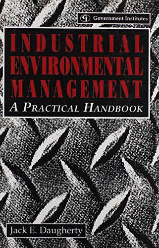 Imagen de archivo de Industrial Environmental Management : A Practical Handbook a la venta por Better World Books
