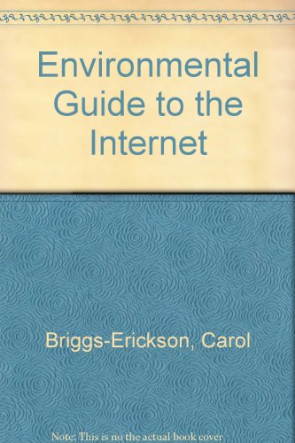 Stock image for Environmental Guide to the Internet for sale by BookHolders