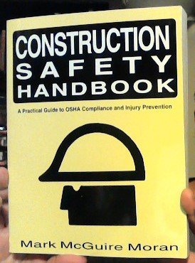 Stock image for Construction Safety Handbook: A Practical Guide to Osha Compliance and Injury Prevention for sale by HPB-Red