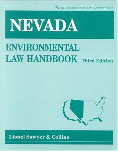 Nevada Environmental Law Handbook (State Environmental Law Handbooks) (9780865875678) by Lionel, Sawyer, & Collins, Staff; Lionel; Sawyer; Collins