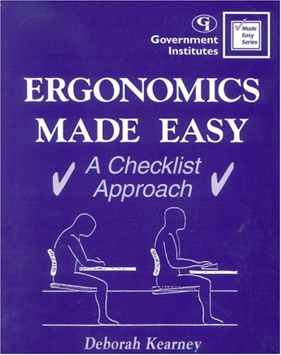 Beispielbild fr Ergonomics Made Easy: A Checklist Approach: A Checklist Approach zum Verkauf von ThriftBooks-Atlanta