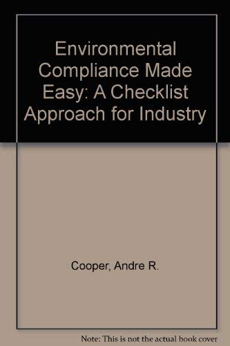 9780865875999: Environmental Compliance Made Easy: A Checklist Approach for Industry