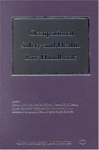 9780865876408: Occupational Safety and Health Law Handbook