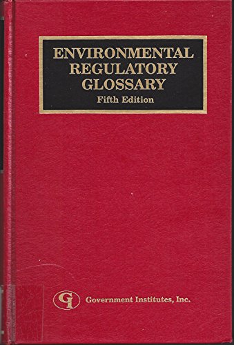 Beispielbild fr Environmental regulatory glossary zum Verkauf von Wonder Book