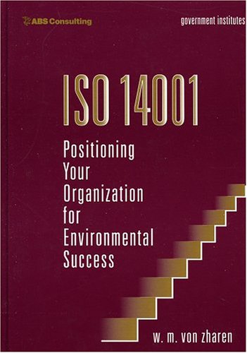 Stock image for ISO 14001: Positioning Your Organization for Environmental Success for sale by Anybook.com