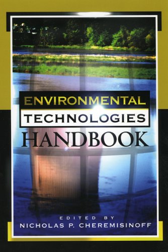 Beispielbild fr Environmental Technologies Handbook zum Verkauf von Better World Books: West