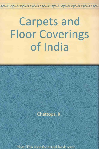 Beispielbild fr Carpets and Floor Coverings of India zum Verkauf von Wonder Book