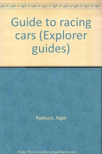 Stock image for Guide to racing cars (Explorer guides) for sale by Bank of Books