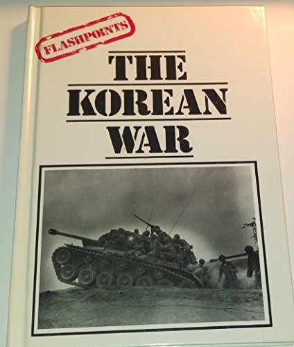 Korean War (Flashpoint) (9780865920361) by Edwards, Richard