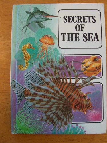 Secrets of the Sea (Explorer Guides) (9780865920736) by Williams, Brian