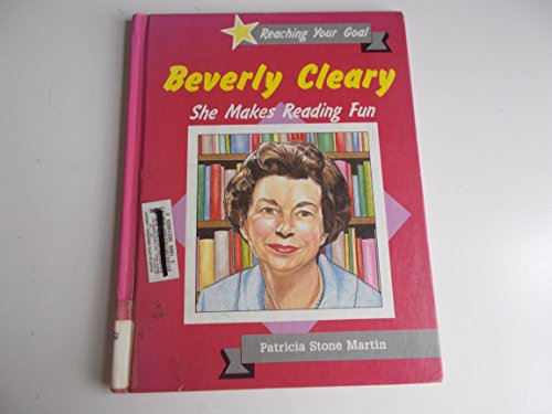 Beispielbild fr Beverly Cleary: She Makes Reading Fun zum Verkauf von UHR Books