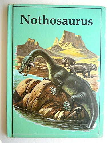 Beispielbild fr Nothosaurus (Dinosaur Lib Series) zum Verkauf von HPB-Diamond