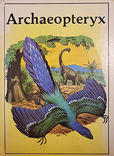 Beispielbild fr Archaeopteryx (Dinosaur Lib Series) zum Verkauf von Gulf Coast Books