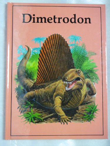 Beispielbild fr Dimetrodon (Dinosaur Lib Series) zum Verkauf von Your Online Bookstore