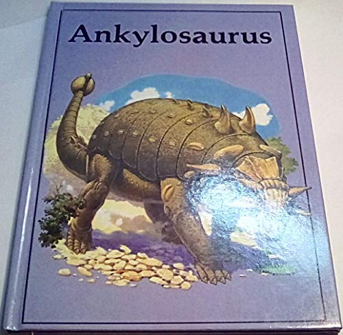 Beispielbild fr Ankylosaurus (Dinosaur Lib Series) zum Verkauf von HPB-Diamond