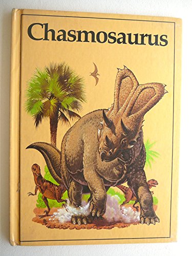 Stock image for Chasmosaurus [Library Binding] Rupert Oliver and Bernard Long for sale by MI Re-Tale