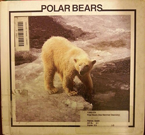 Beispielbild fr Polar Bears (Sea Mammal Discovery Library) zum Verkauf von -OnTimeBooks-